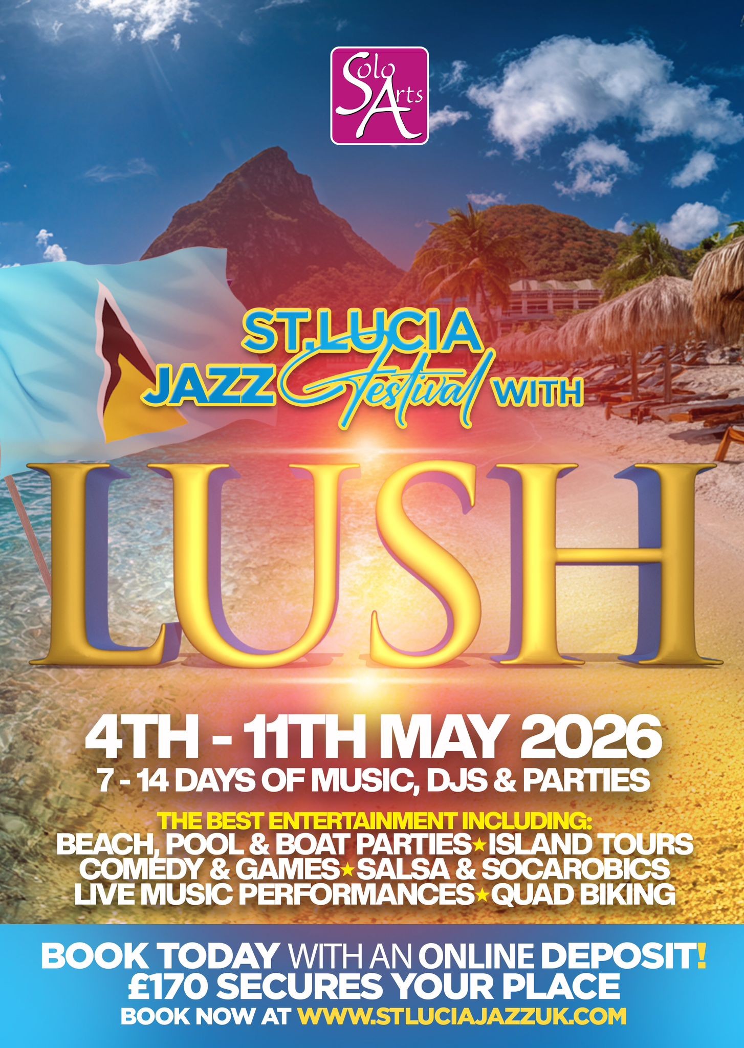 St Lucia Jazz VIP Passes with Lush